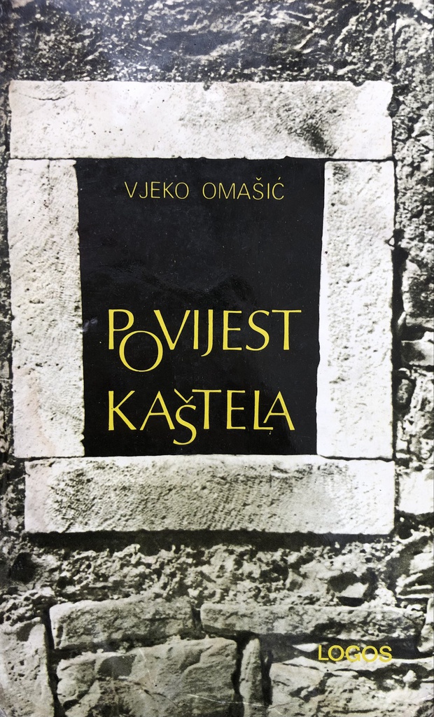 POVIJEST KAŠTELA