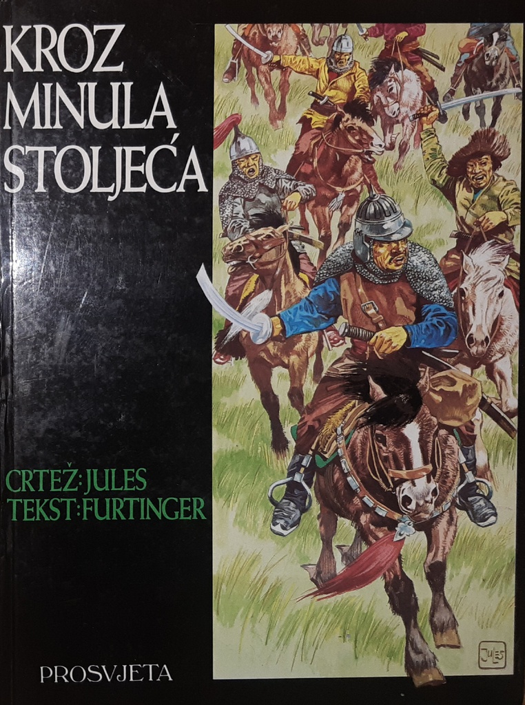 KROZ MINULA STOLJEĆA