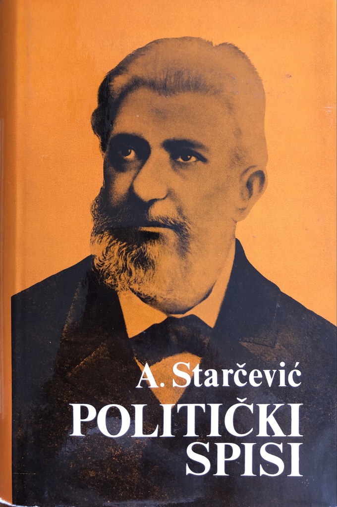 ANTE STARČEVIĆ POLITIČKI SPISI