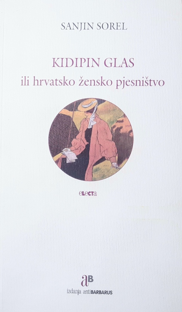 KIDIPIN GLAS ILI HRVATSKO ŽENSKO PJESNIŠTVO