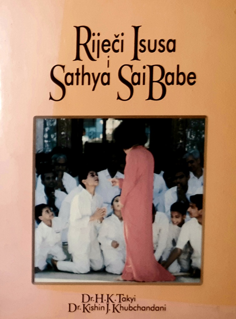 RIJEČ ISUSA I SATHYA SAI BABE