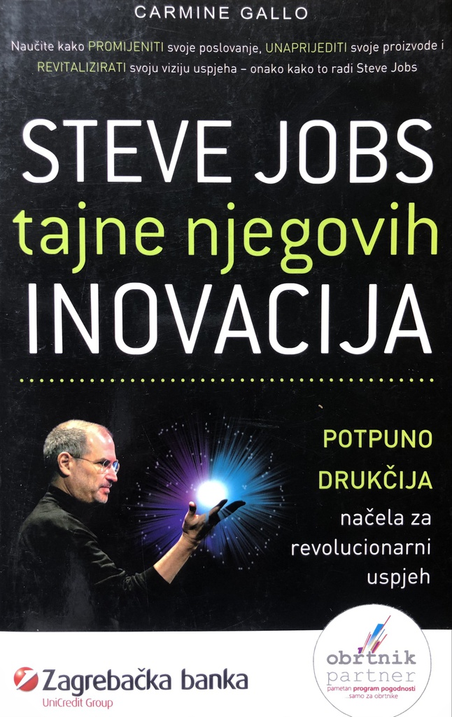 STEVE JOBS -TAJNE NJEGOVIH INOVACIJA