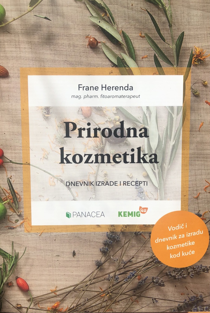 PRIRODNA KOZMETIKA-DNEVNIK IZRADE I RECEPTI