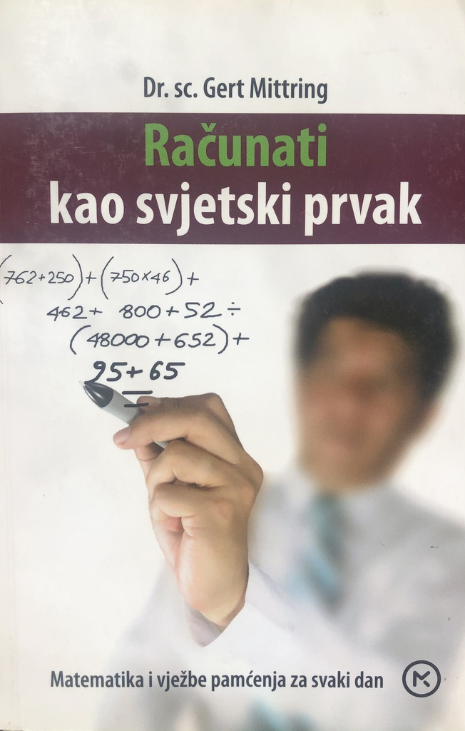 RAČUNATI KAO SVJETSKI PRVAK