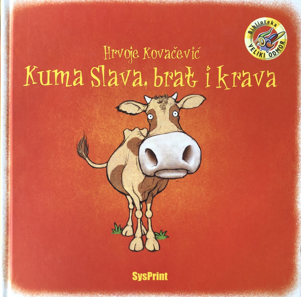 KUMA SLAVA,BRAT I KRAVA