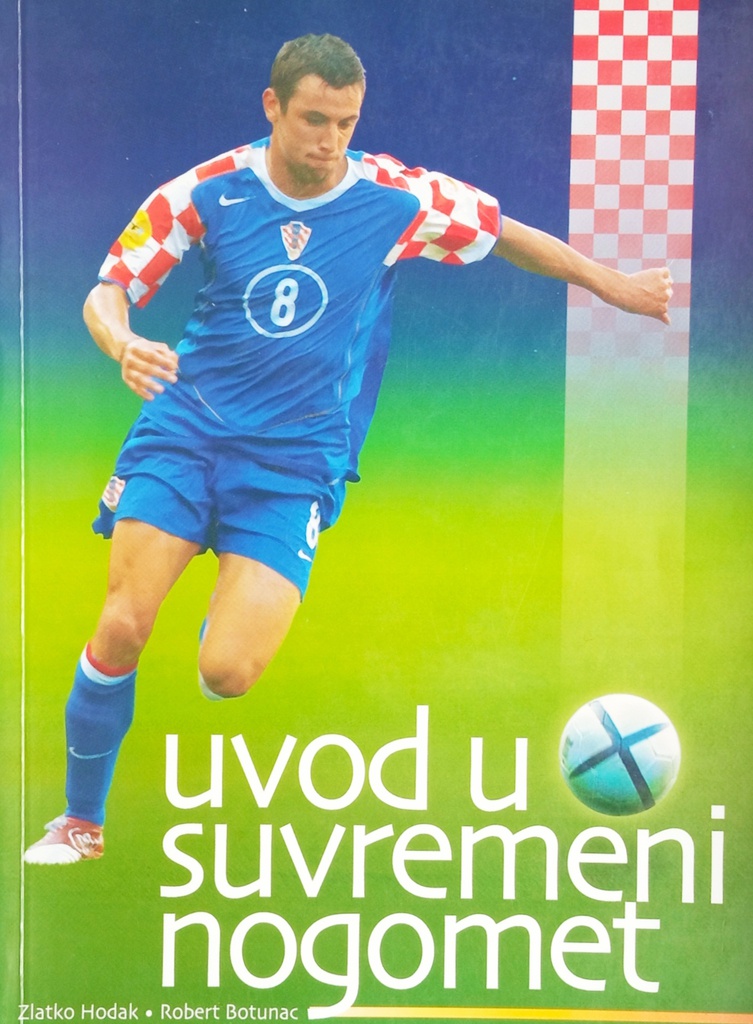 UVOD U SUVREMENI NOGOMET
