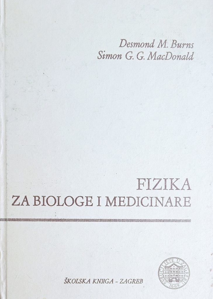 FIZIKA ZA BIOLOGE I MEDICINARE