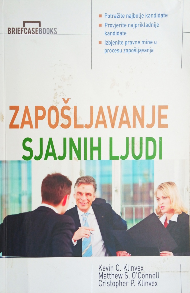 ZAPOŠLJAVANJE SJAJNIH LJUDI