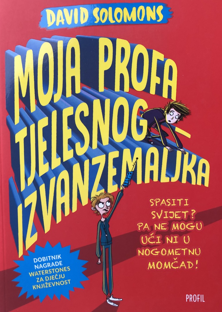 MOJA PROFA TJELESNOG-IZVANZEMALJKA