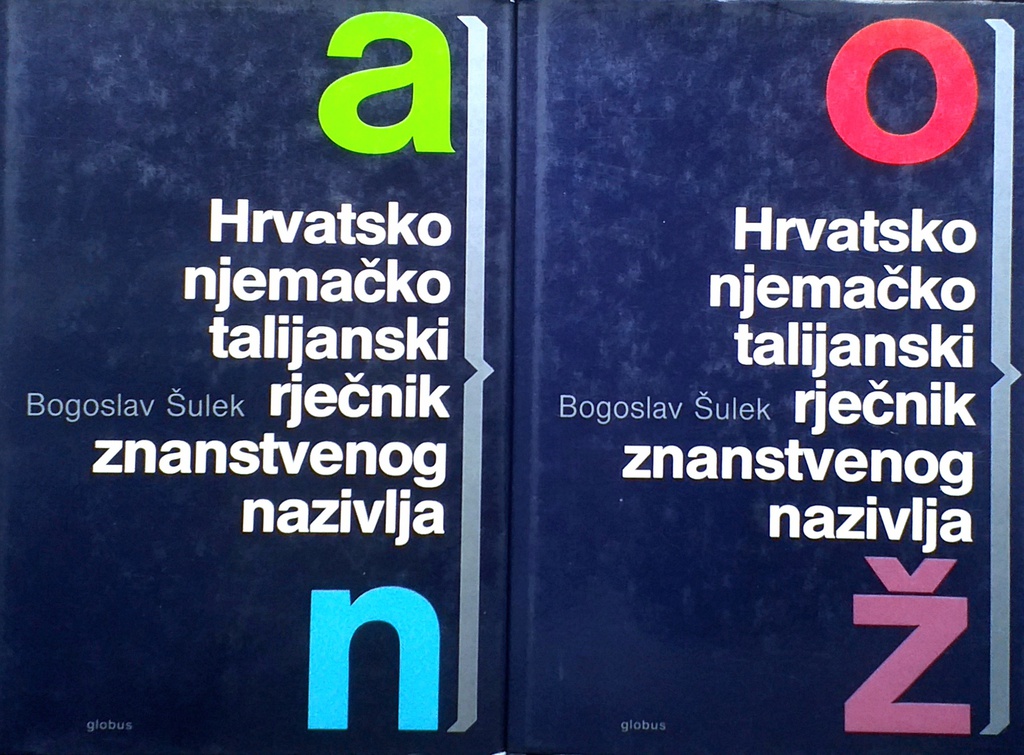 HRVATSKO NJEMAČKO TALIJANSKI RJEČNIK ZNANSTVENOG NAZIVLJA 1-2