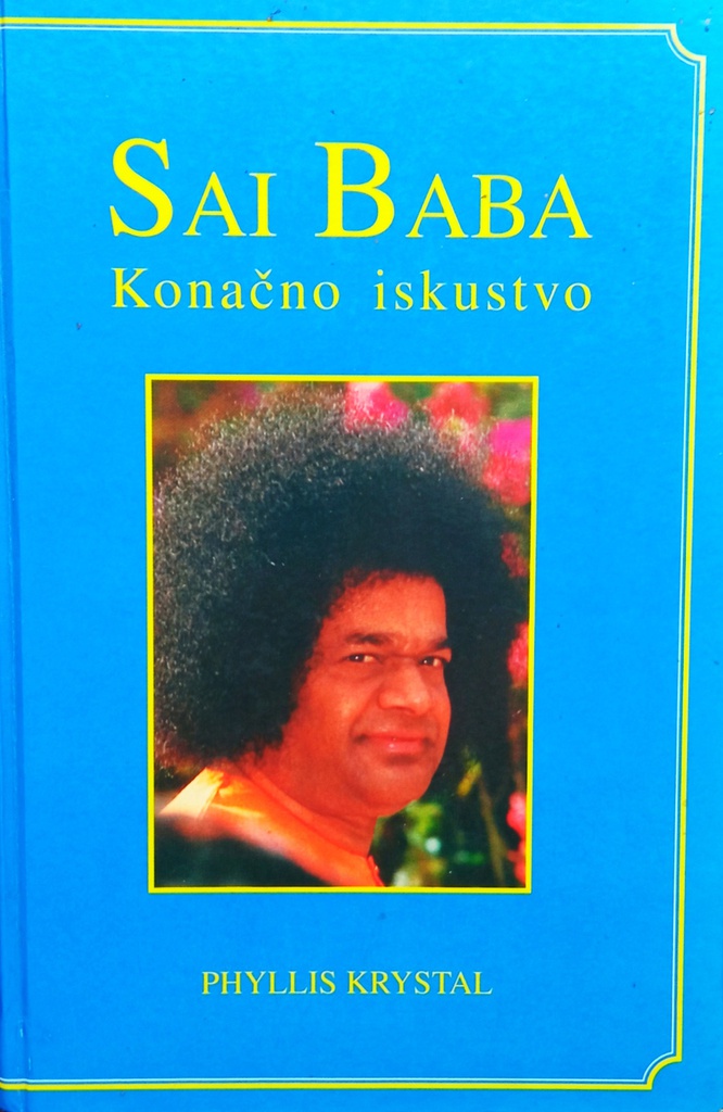 SAI BABA: KONAČNO ISKUSTVO