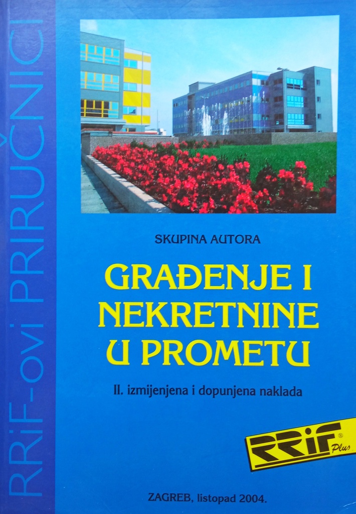 GRAĐENJE I NEKRETNINE U PROMETU