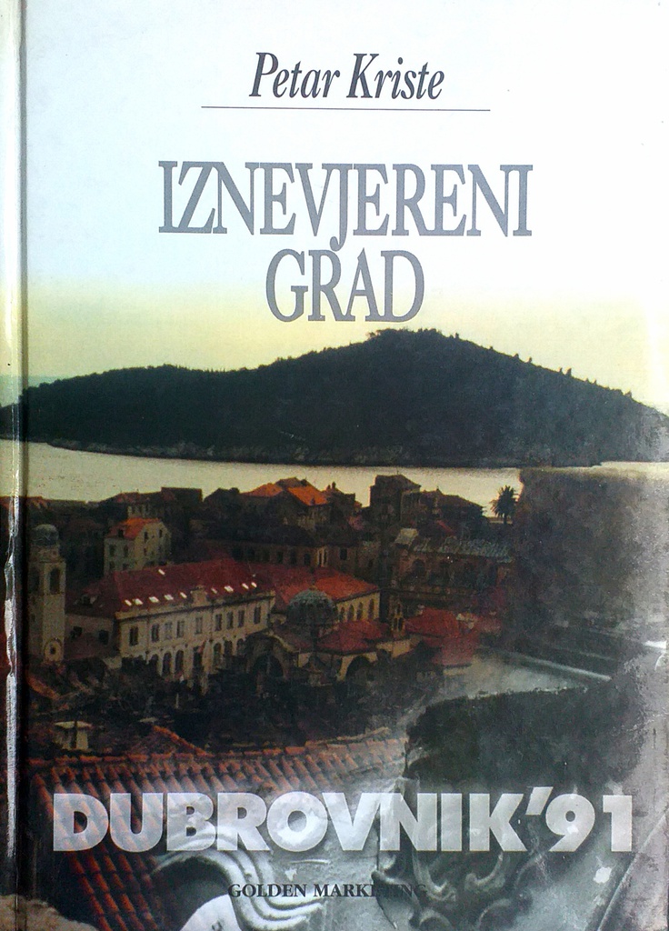 IZNEVJERENI GRAD