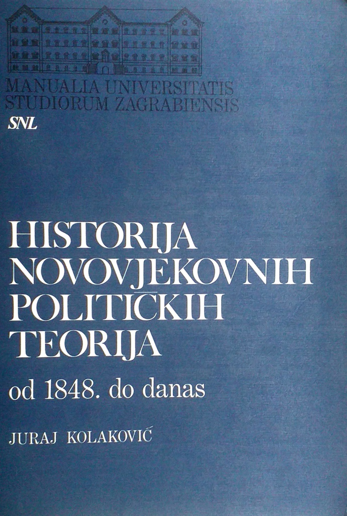 HISTORIJA NOVOVJEKOVNIH POLITIČKIH TEORIJA