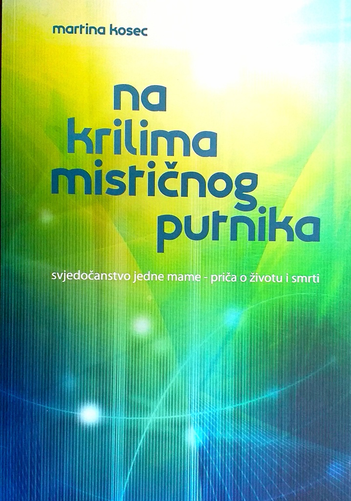 NA KRILIMA MISTIČNOG PUTNIKA