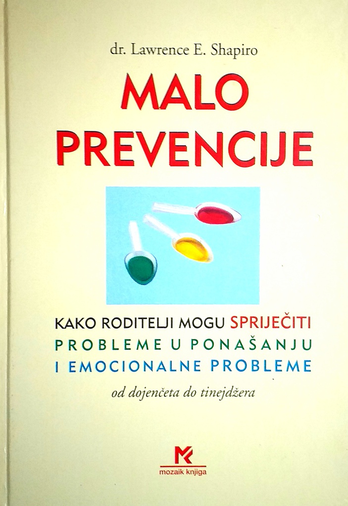 MALO PREVENCIJE