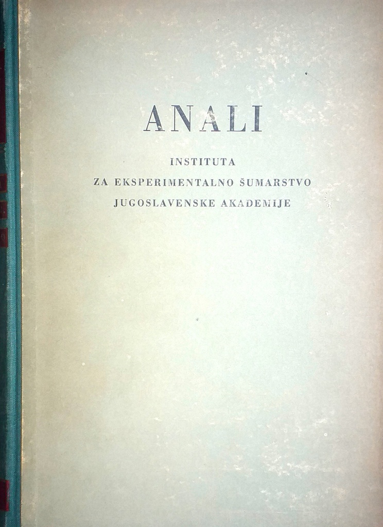 ANALI INSTITUTA ZA EKSPERIMENTALNO ŠUMARSTVO JUGOSLAVENSKE AKADEMIJE