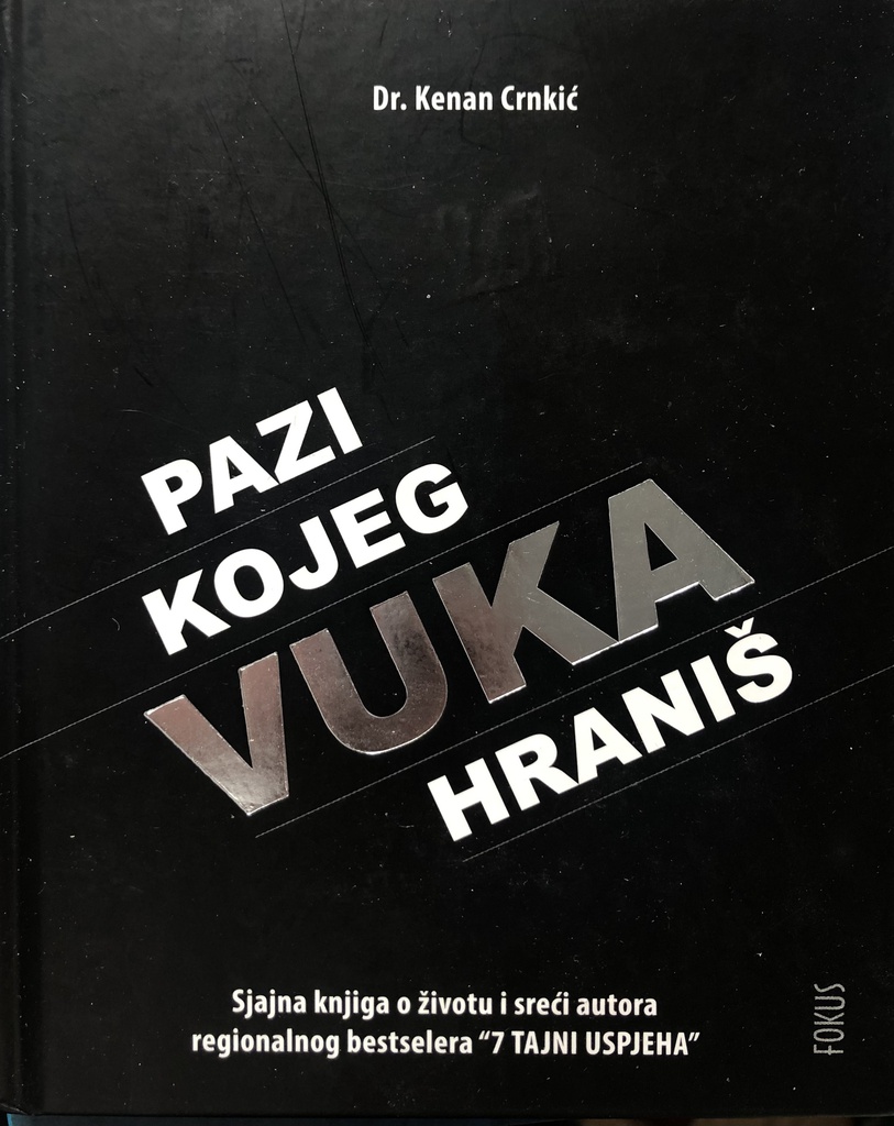 PAZI KOJEG VUKA HRANIŠ