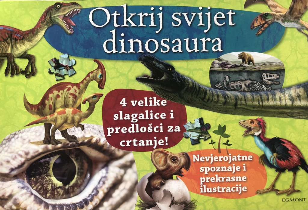 OTKRIJ SVIJET DINOSAURA