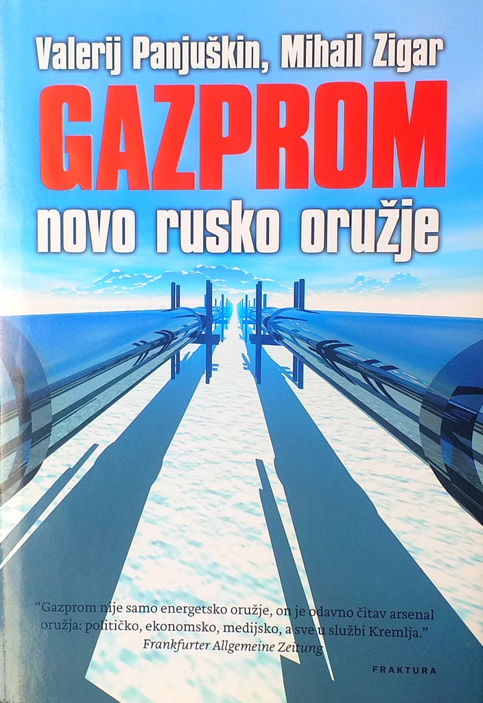 GAZPROM NOVO RUSKO ORUŽJE