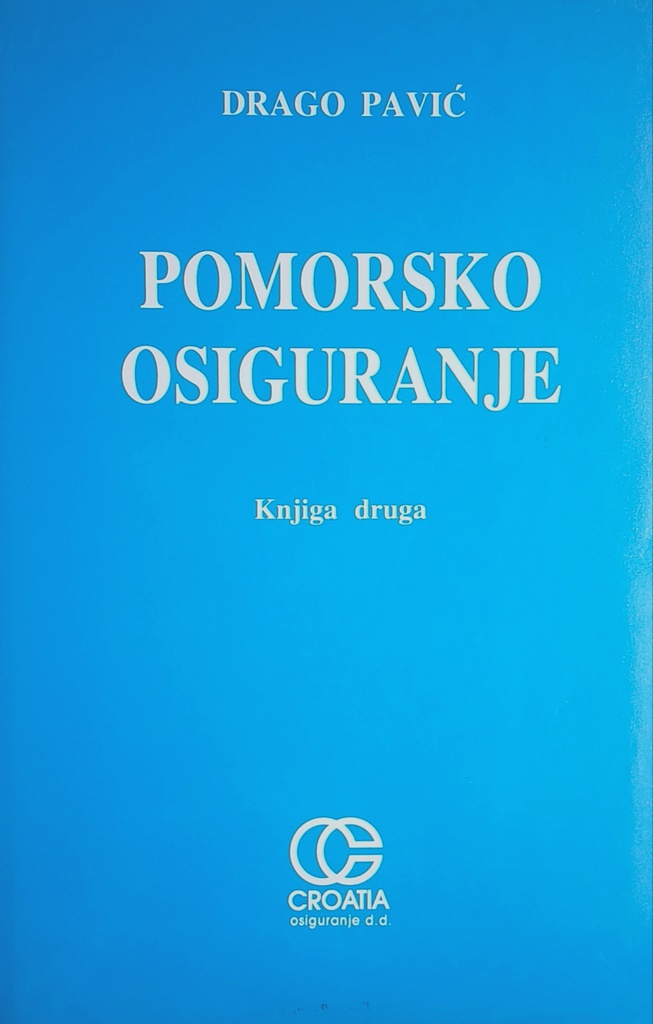 POMORSKO OSIGURANJE - KNJIGA DRUGA