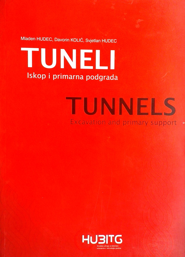 TUNELI - ISKOP I PRIMARNA PODGRADA