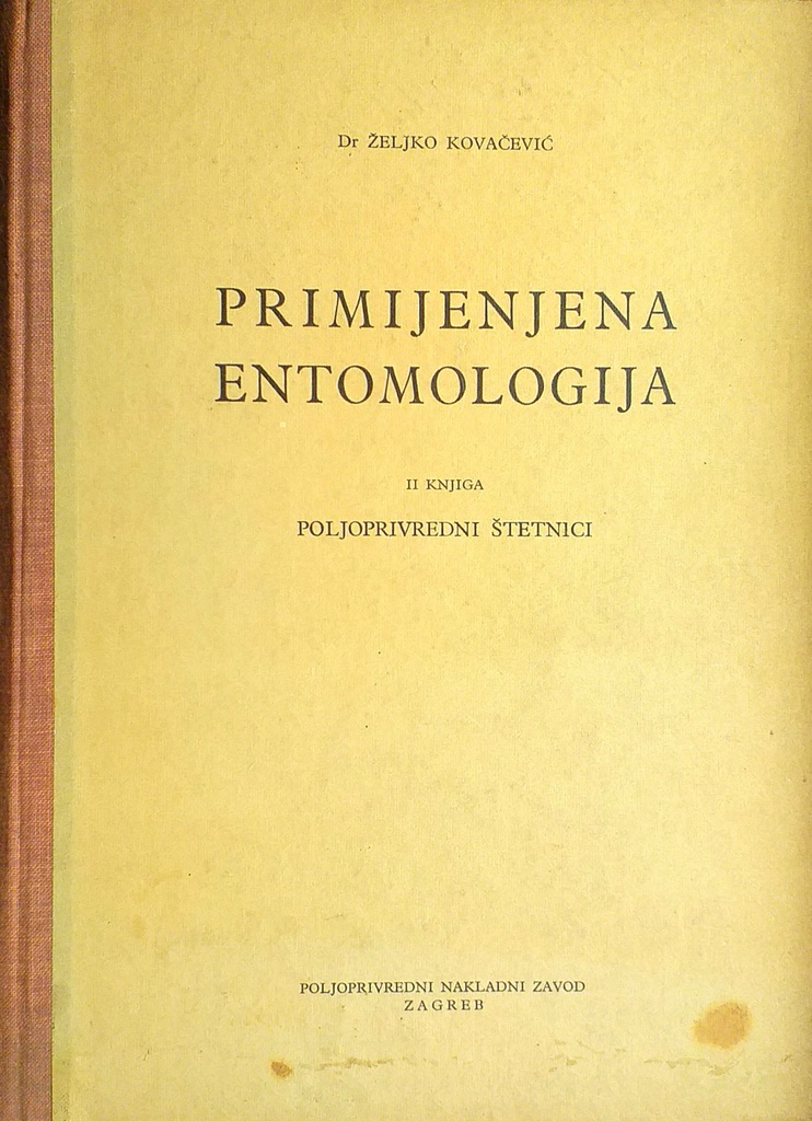 PRIMIJENJENA ENTOMOLOGIJA - II KNJIGA