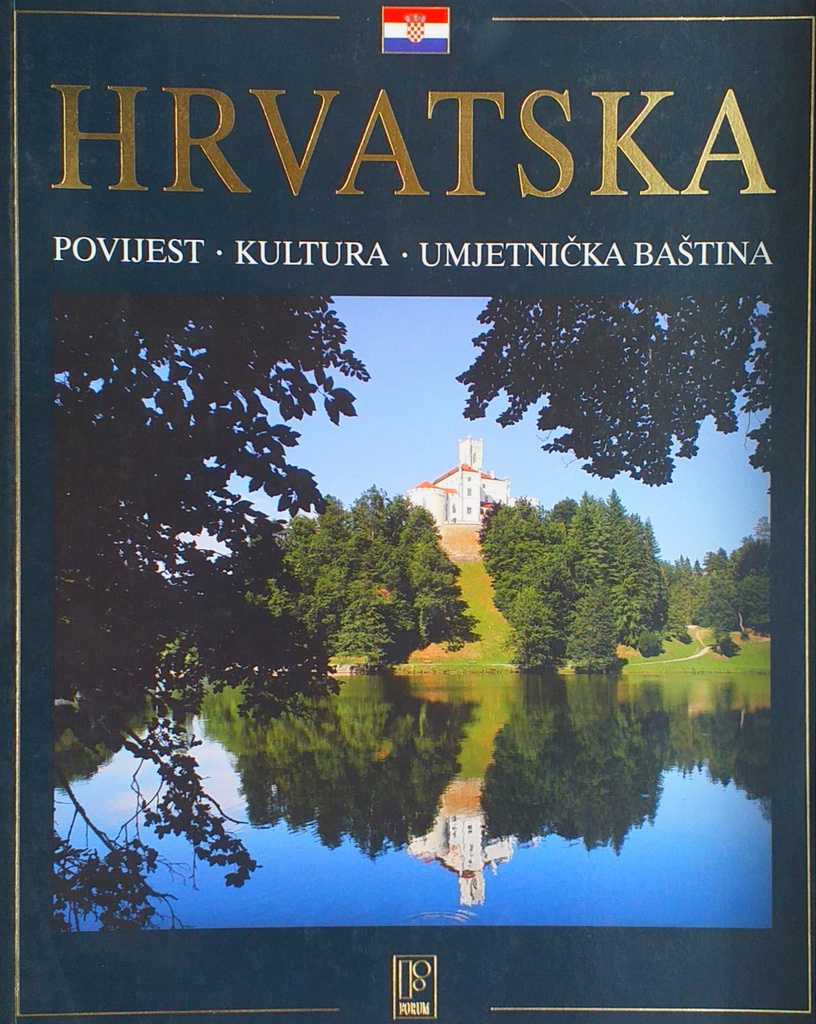 HRVATSKA POVIJEST, KULTURA I UMJETNIČKA BAŠTINA