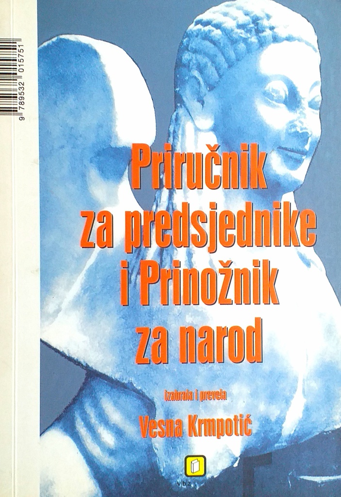 PRIRUČNIK ZA PREDSJEDNIKE I PRINOŽNIK ZA NAROD