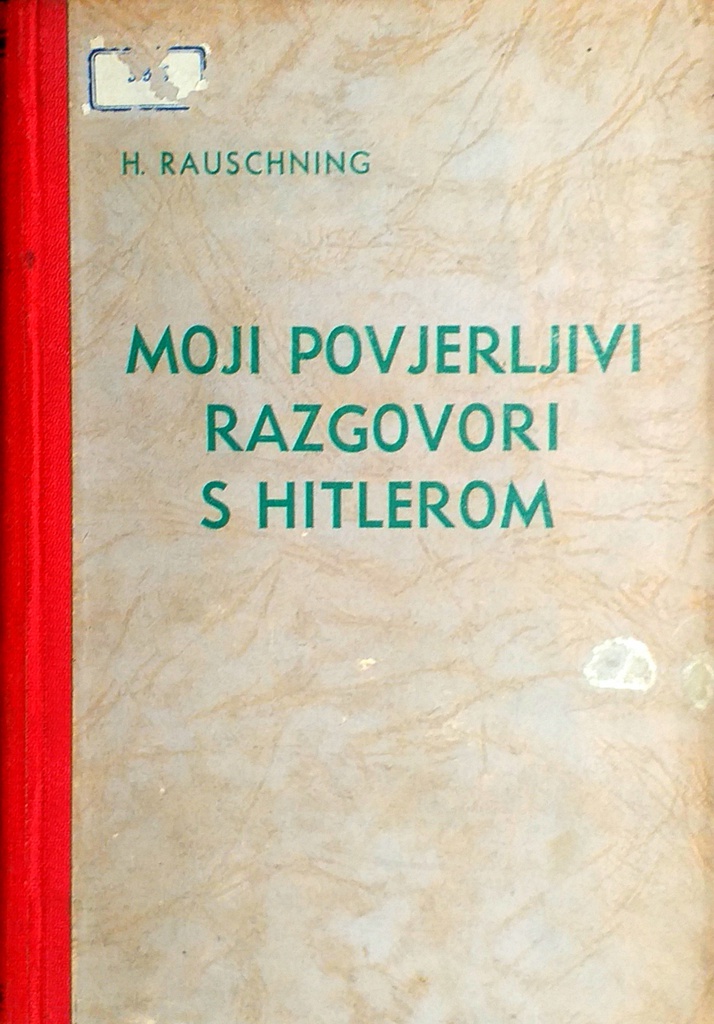 MOJI POVJERLJIVI RAZGOVORI S HITLEROM