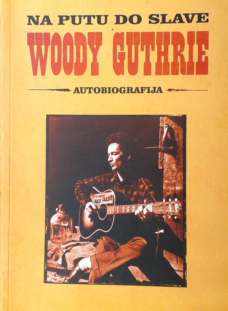 NA PUTU DO SLAVE - WOODY GUTHRIE