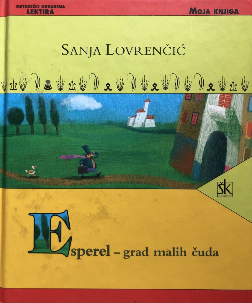 ESPEREL-GRAD MALIH ČUDA