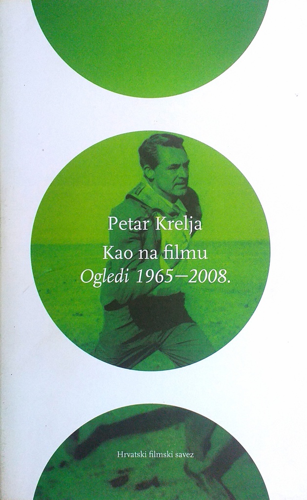 KAO NA FILMU, OGLEDI 1965.-2008.