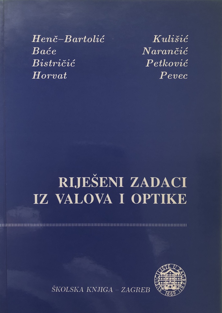 RIJEŠENI ZADATCI IZ VALOVA I OPTIKE