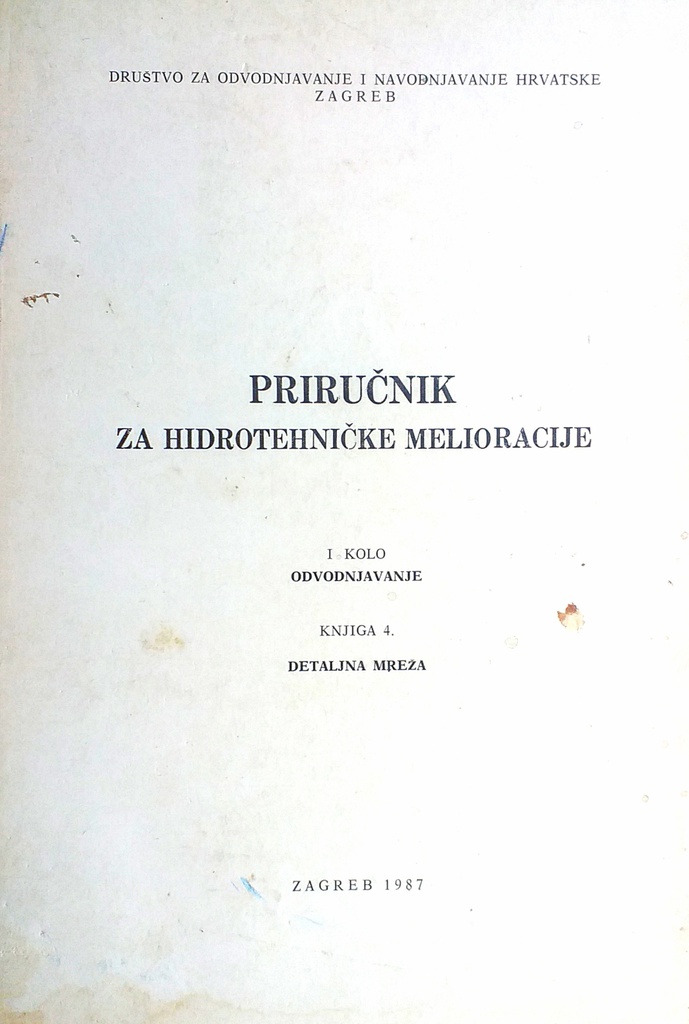 PRIRUČNIK ZA HIDROTEHNIČKE MELIORACIJE