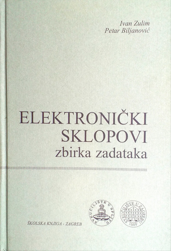 ELEKTRONIČKI SKLOPOVI - ZBIRKA ZADATAKA