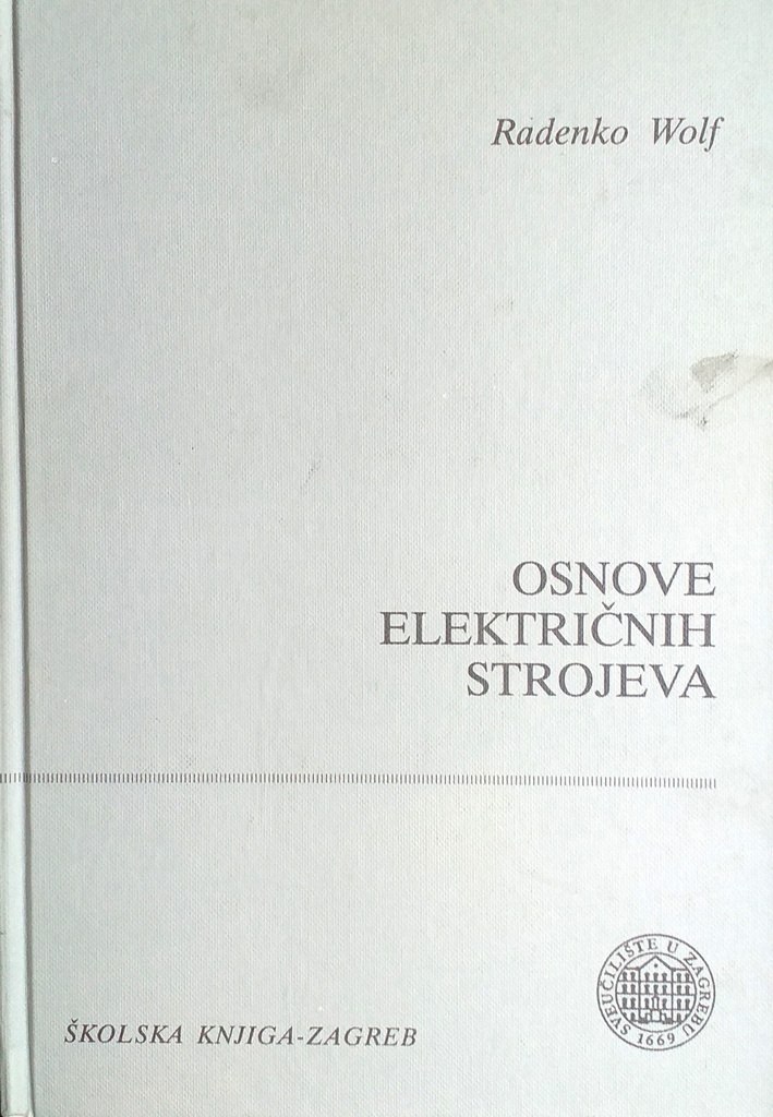 OSNOVE ELEKTRIČNIH STROJEVA