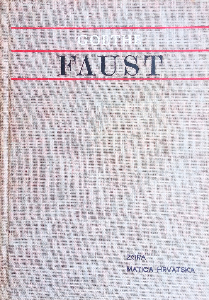 FAUST I. I II. DIO - TRAGEDIJA