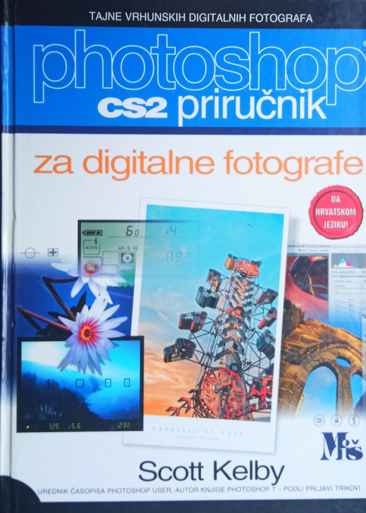 PHOTOSHOP CS2 PRIRUČNIK ZA DIGITALNE FOTOGRAFIJE