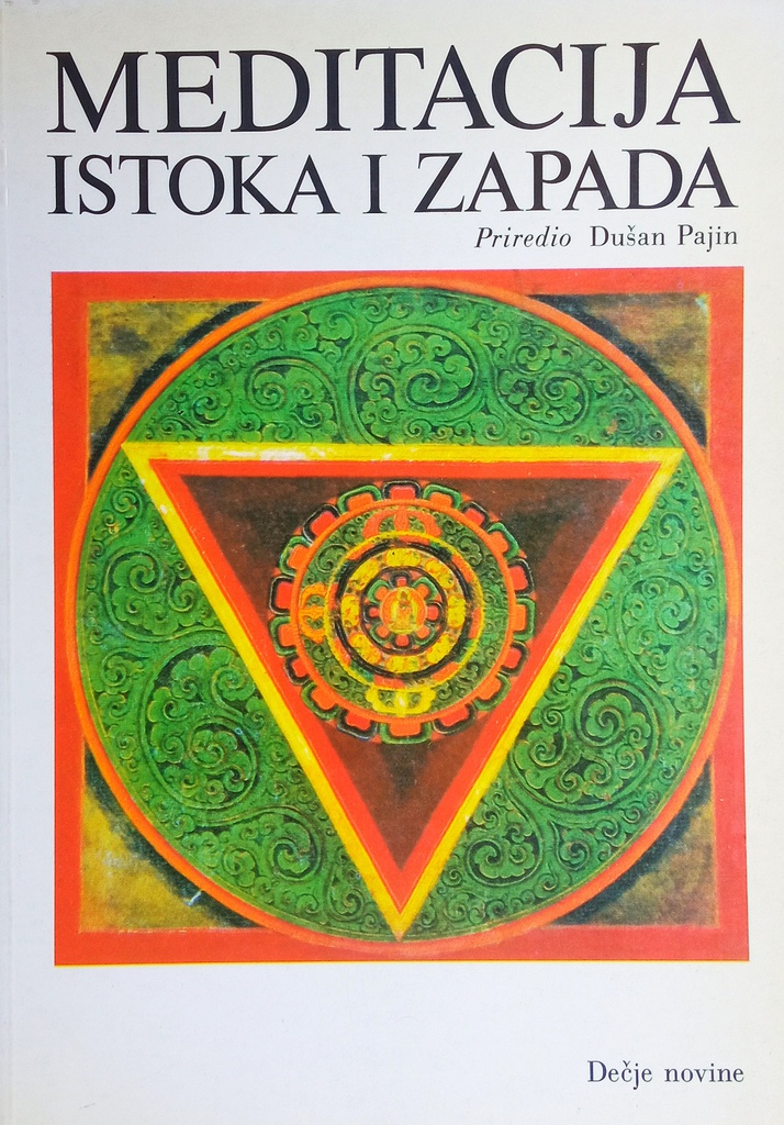 MEDITACIJA ISTOKA I ZAPADA