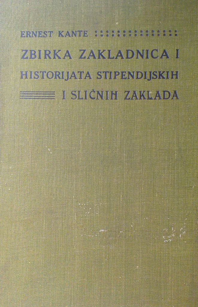 ZBIRKA ZAKLADNICA I HISTORIJATA STIPENDIJSKIH I SLIČNIH ZAKLADA