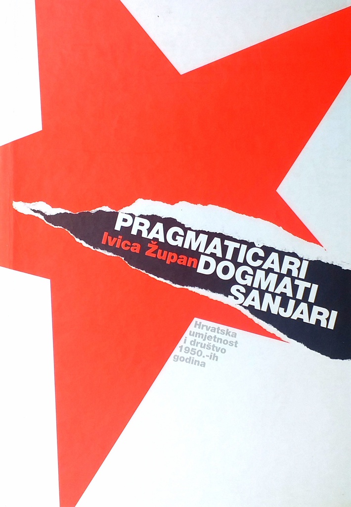 PRAGMATIČARI, DOGMATI, SANJARI