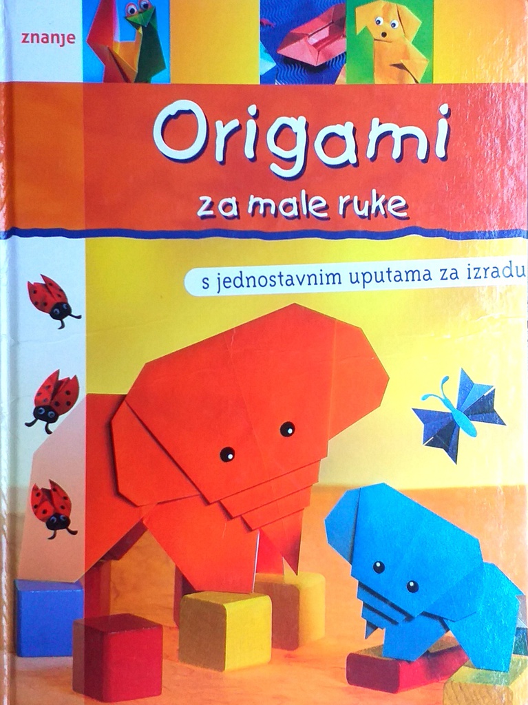 ORIGAMI ZA MALE RUKE