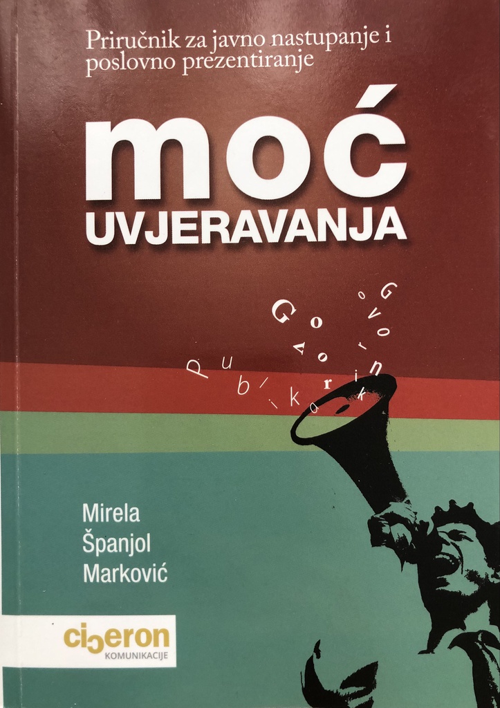 MOĆ UVJERAVANJA