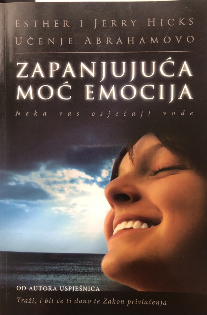 ZAPANJUJUĆA MOĆ EMOCIJA