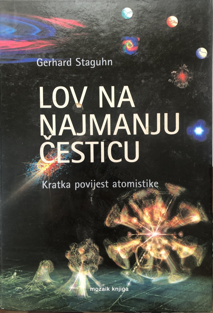 LOV NA NAJMANJU ČESTICU