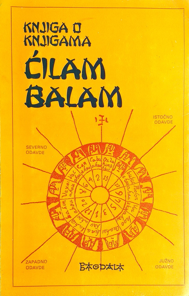 KNJIGA O KNJIGAMA ĆILAM BALAM