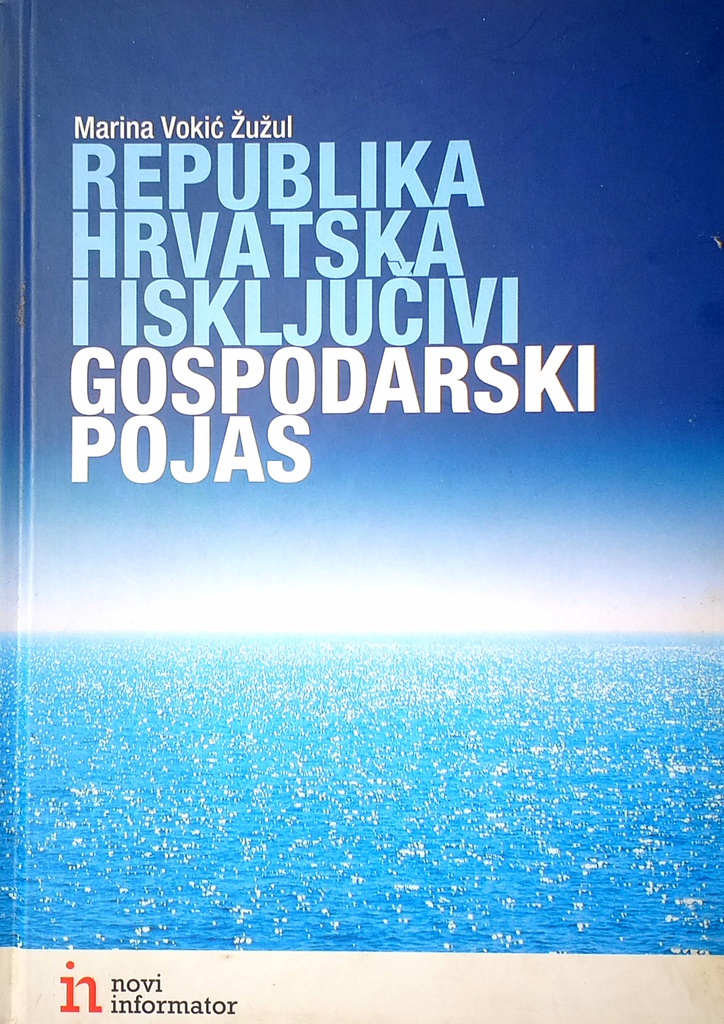 REPUBLIKA HRVATSKA I ISKLJUČIVI GOSPODARSKI POJAS