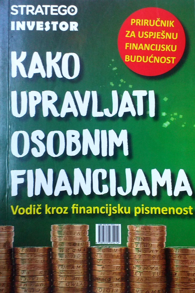 KAKO UPRAVLJATI OSOBNIM FINANCIJAMA