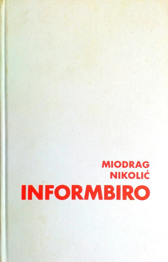 INFORMBIRO - KNJIGA PRVA